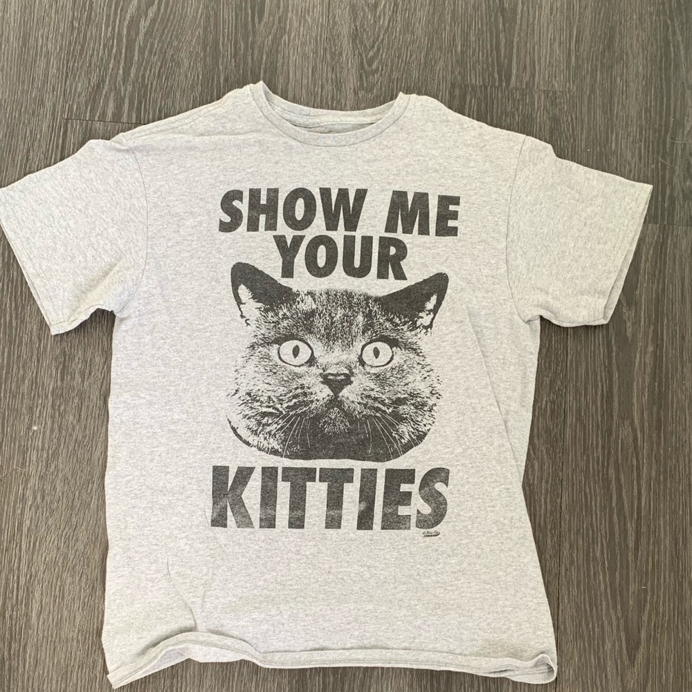 Show me your kitties tshirt